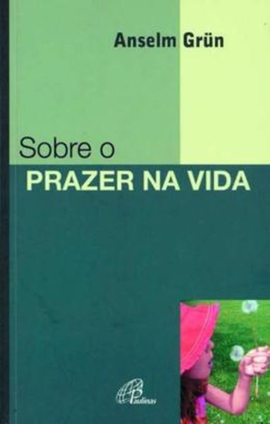 Picture of SOBRE O PRAZER NA VIDA - 3ª ED