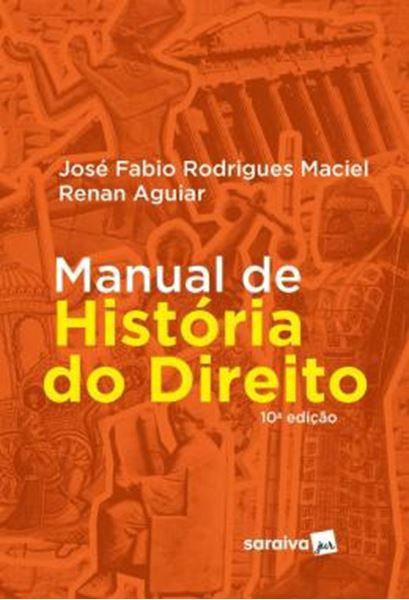 Picture of MANUAL DE HISTORIA DO DIREITO - 10ª ED