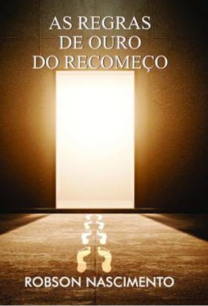 Picture of AS REGRAS DE OURO DO RECOMECO