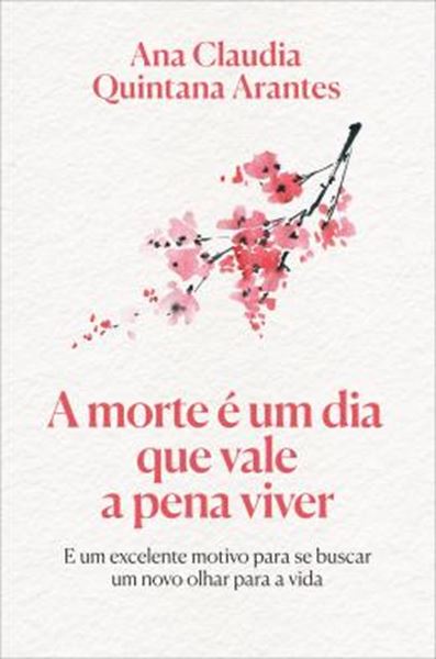 Picture of A MORTE E UM DIA QUE VALE A PENA VIVER - EDICAO LUXO