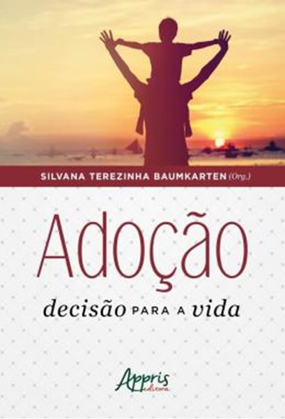 Picture of ADOCAO: DECISAO PARA A VIDA