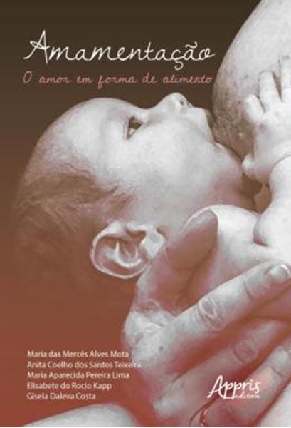 Picture of AMAMENTACAO: O AMOR EM FORMA DE ALIMENTO
