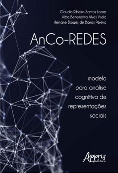 Picture of ANCO-REDES - MODELO PARA ANALISE COGNITIVA DE REPRESENTACOES SOCIAIS