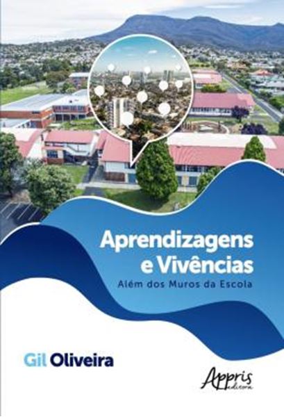 Picture of APRENDIZAGENS E VIVENCIAS: ALEM DOS MUROS DA ESCOLA