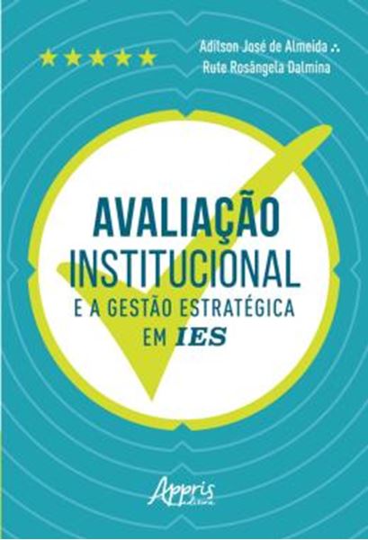 Picture of AVALIACAO INSTITUCIONAL E A GESTAO ESTRATEGICA EM IES