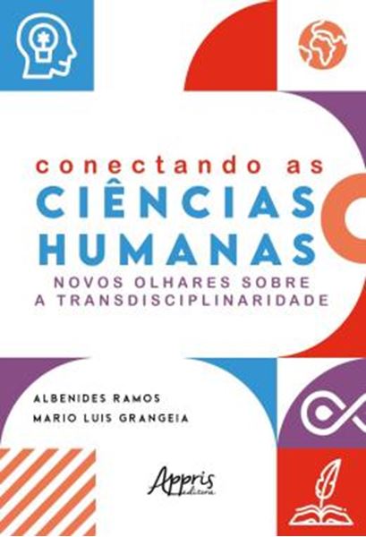 Picture of CONECTANDO AS CIENCIAS HUMANAS: NOVOS OLHARES SOBRE A TRANSDISCIPLINARIDADE