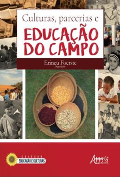Picture of CULTURAS, PARCERIAS E EDUCACAO DO CAMPO