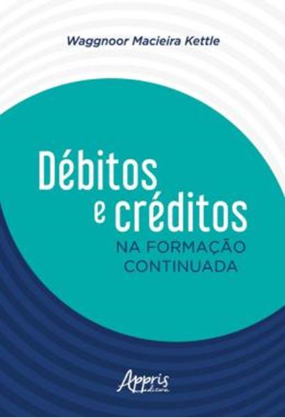 Picture of DEBITOS E CREDITOS NA FORMACAO CONTINUADA