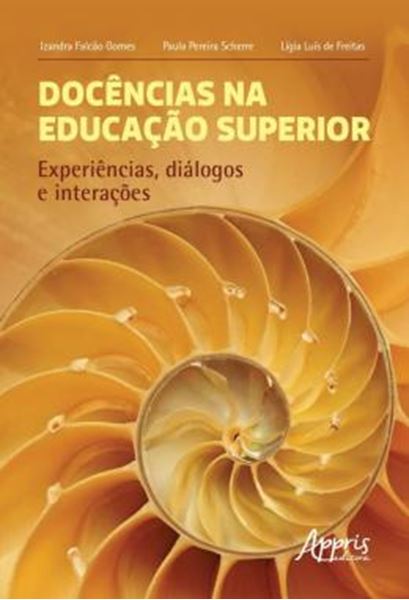 Picture of DOCENCIAS NA EDUCACAO SUPERIOR - EXPERIENCIAS, DIALOGOS E INTERACOES