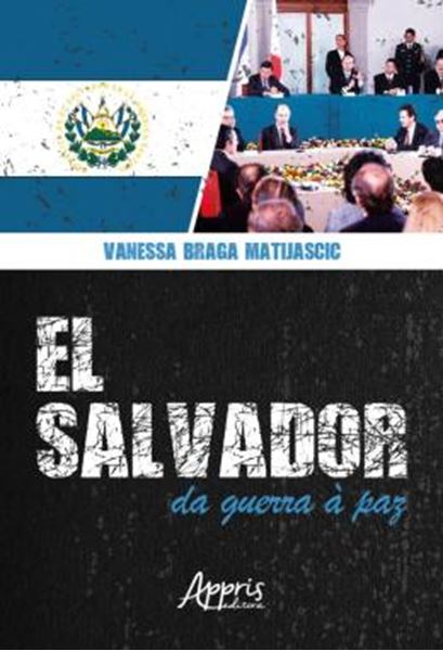 Picture of EL SALVADOR: DA GUERRA A PAZ