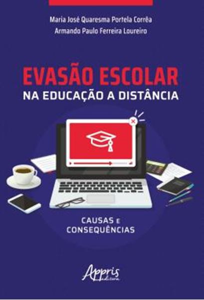 Picture of EVASAO ESCOLAR NA EDUCACAO A  DISTANCIA: CAUSAS E CONSEQUENCIAS
