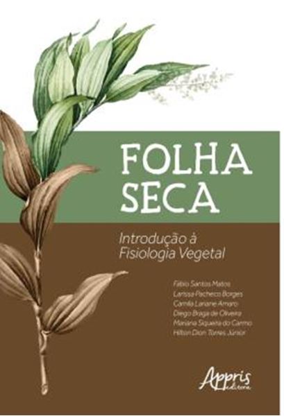 Picture of FOLHA SECA: INTRODUCAO A FISIOLOGIA VEGETAL