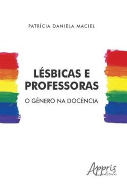 Picture of LESBICAS E PROFESSORAS - O GENERO NA DOCENCIA