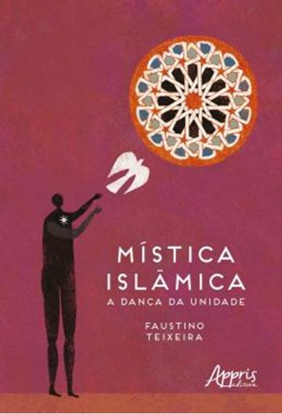 Picture of MISTICA ISLAMICA - A DANCA DA UNIDADE