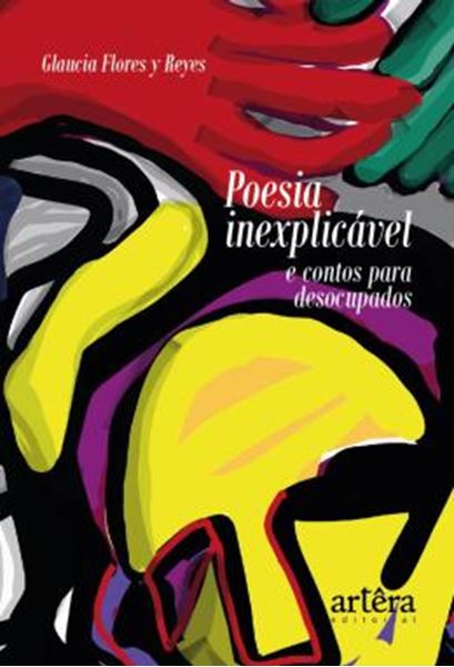 Picture of POESIA INEXPLICAVEL E CONTOS PARA DESOCUPADOS