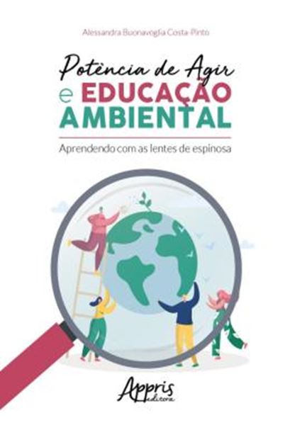 Picture of POTENCIA DE AGIR E EDUCACAO AMBIENTAL - APRENDENDO COM AS LENTES DE ESPINOSA