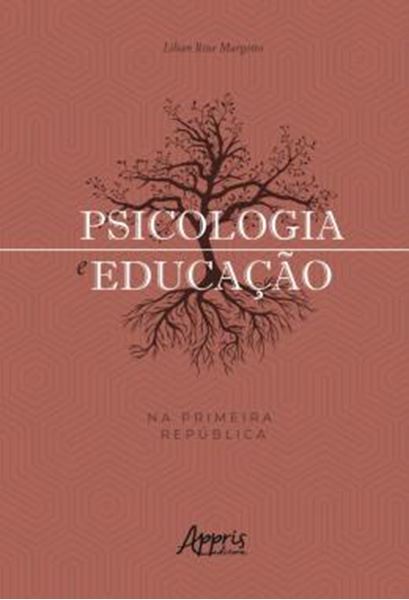 Picture of PSICOLOGIA E EDUCACAO NA PRIMEIRA REPUBLICA