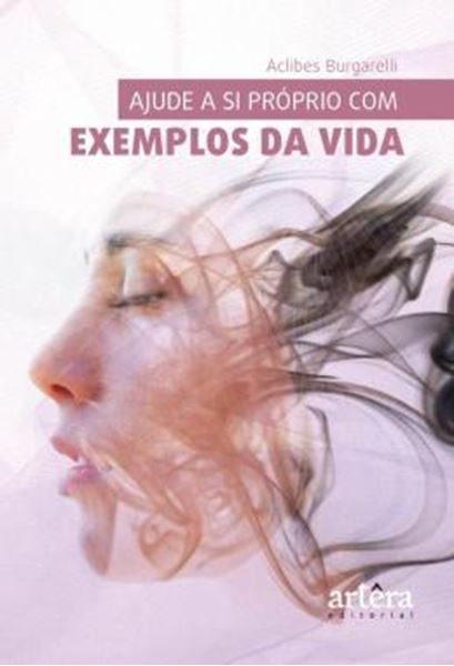 Picture of AJUDE A SI PROPRIO COM EXEMPLOS DA VIDA