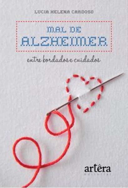 Picture of MAL DE ALZHEIMER: ENTRE BORDADOS E CUIDADOS