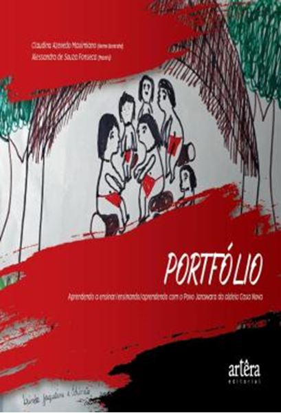 Picture of PORTFOLIO - APRENDENDO A ENSINAR/ENSINANDO/APRENDENDO COM O POVO JARAWARA DA ALDEIA CASA NOVA