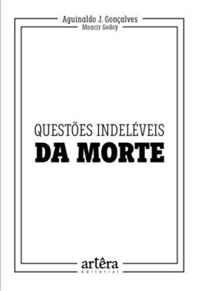 Picture of QUESTOES INDELEVEIS DA MORTE