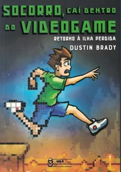 Picture of SOCORRO, CAI DENTRO DO VIDEOGAME - VOL. 4 - RETORNO À ILHA PERDIDA