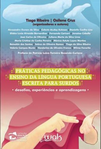 Picture of PRATICAS PEDAGOGICAS NO ENSINO DA LINGUA PORTUGUESA ESCRITA PARA SURDOS
