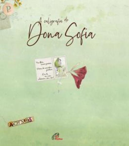 Picture of A CALIGRAFIA DE DONA SOFIA - 14ª ED