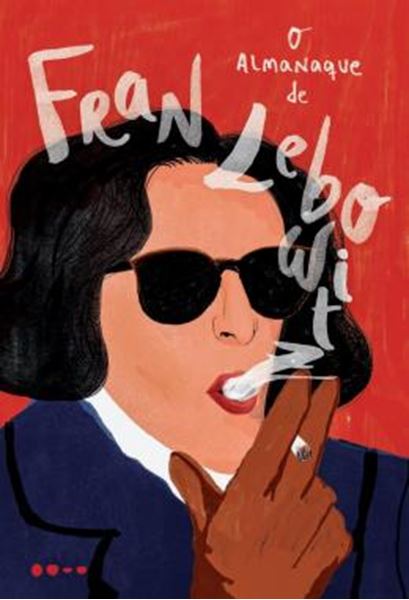 Picture of O ALMANAQUE DE FRAN LEBOWITZ