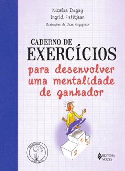 Picture of CADERNO DE EXERCICIOS PARA DESENVOLVER UMA MENTALIDADE DE GANHADOR