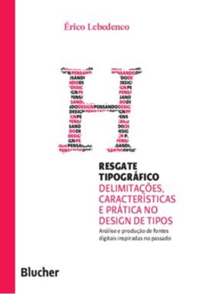 Picture of RESGATE TIPOGRAFICO - DELIMITACOES, CARACTERISTICAS E PRATICA NO DESIGN DE TIPOS