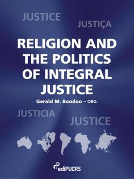 Picture of RELIGION AND THE POLITICS OF INTEGRAL JUSTICE