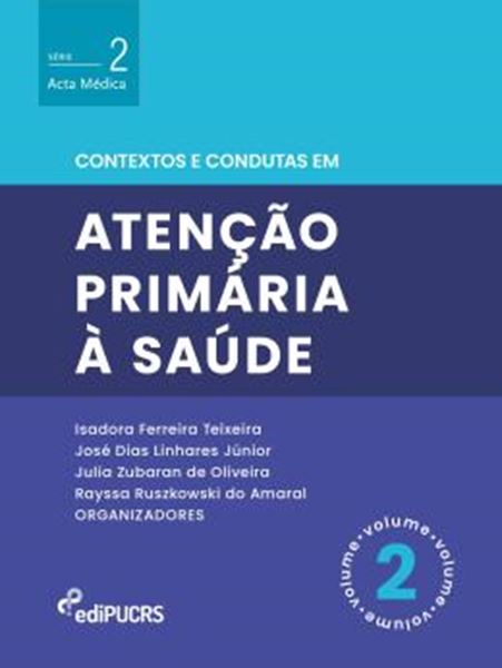 Picture of CONTEXTOS E CONDUTAS EM ATENCAO PRIMARIA A SAUDE – VOLUME 2