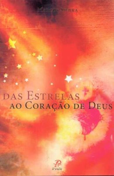 Picture of DAS ESTRELAS AO CORACAO DE DEUS