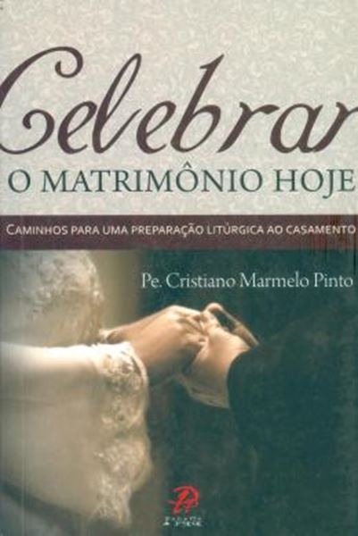 Picture of CELEBRAR O MATRIMONIO HOJE