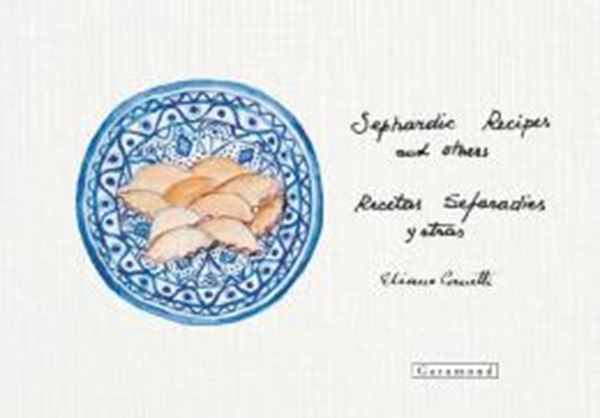 Picture of RECETAS SEFARADIES Y OTRAS