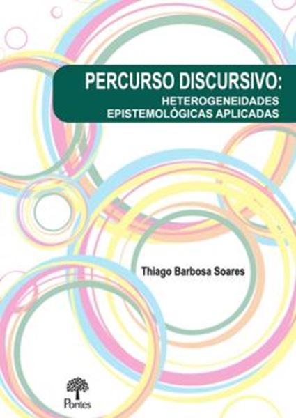 Picture of PERCURSO DISCURSIVO - HETEROGENEIDADES EPISTEMOLÓGICAS APLICADA 