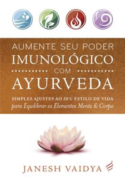Picture of AUMENTE SEU PODER IMUNOLOGICO COM A AYURVEDA