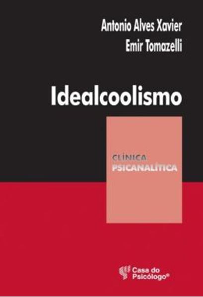 Picture of IDEALCOOLISMO - UM OLHAR PSICANALITICO SOBRE O ALCOOLISMO