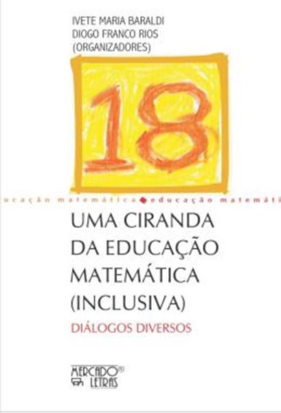 Picture of UMA CIRANDA DA EDUCACAO MATEMATICA (INCLUSIVA) - VOLUME 18 - DIALOGOS DIVERSOS