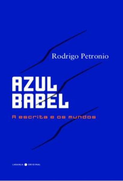 Picture of AZUL BABEL - A ESCRITA E OS MUNDOS