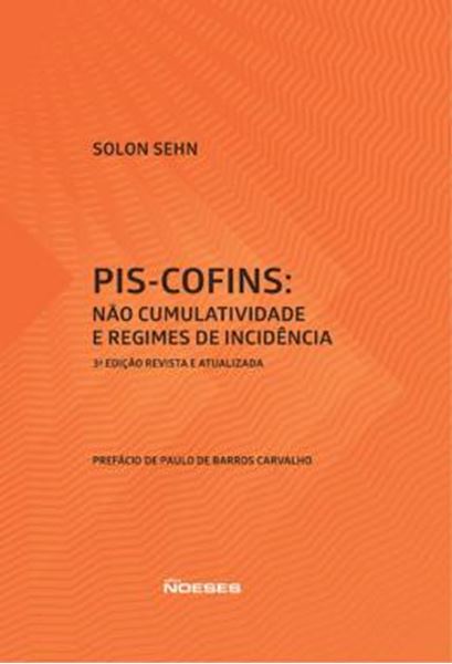 Picture of PIS-COFINS: NAO CUMULATIVIDADE E REGIMES DE INCIDENCIA
