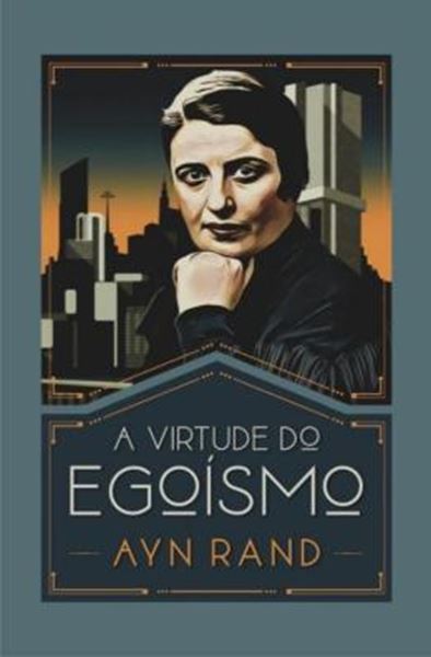 Picture of A VIRTUDE DO EGOISMO -2ª ED