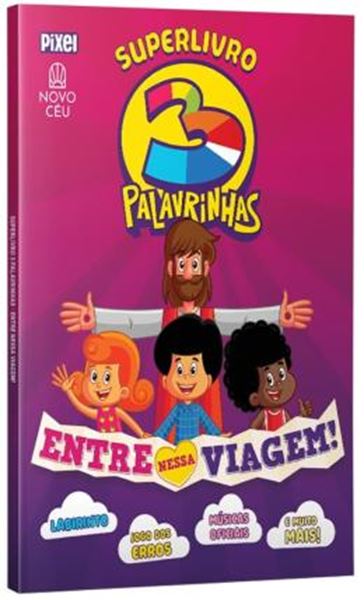 Picture of SUPERLIVRO 3 PALAVRINHAS - ENTRE NESSA VIAGEM!