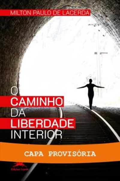 Picture of O CAMINHO DA LIBERDADE INTERIOR