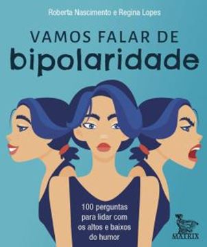 Imagem de VAMOS FALAR DE BIPOLARIDADE
