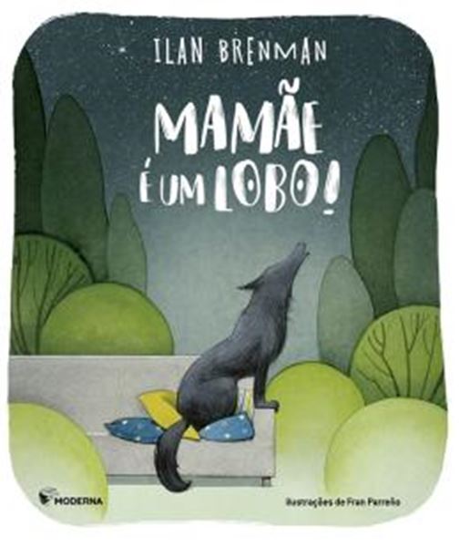 Picture of MAMAE É UM LOBO! - 2ª ED
