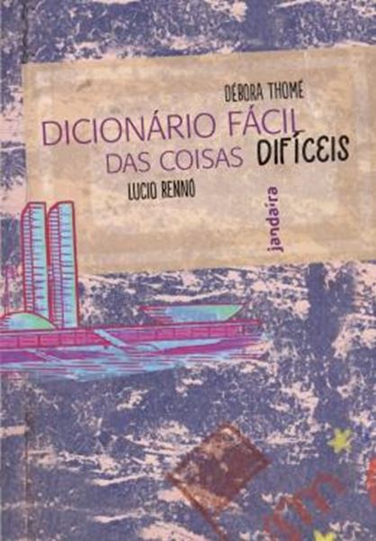 Picture of DICIONARIO FACIL DAS COISAS DIFICEIS