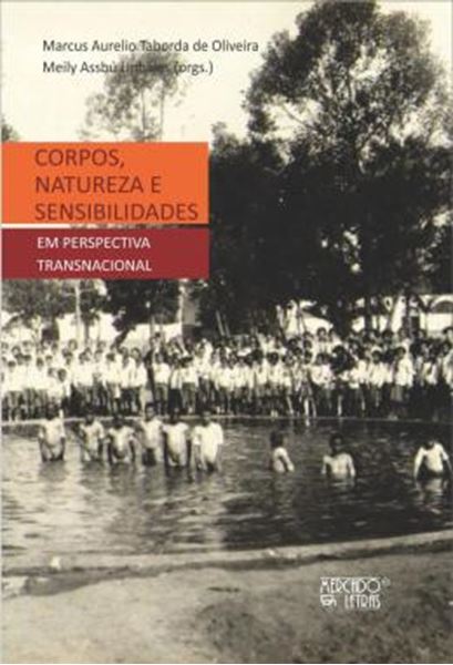 Picture of CORPOS, NATUREZA E SENSIBILIDADES - EM PERSPECTIVAS TRANSNACIONAIS
