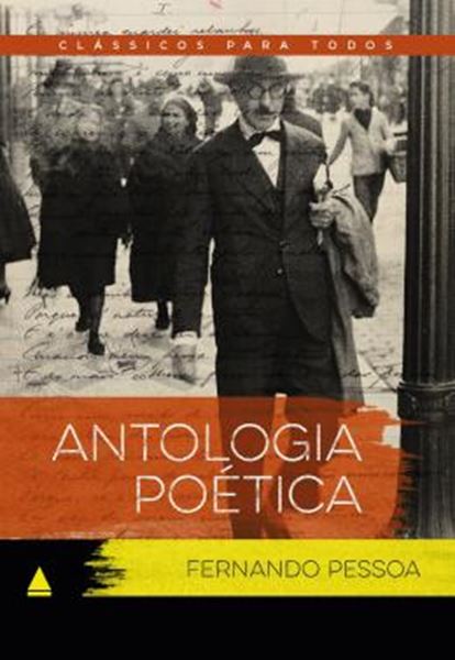 Picture of ANTOLOGIA POETICA FERNANDO PESSOA - CLASSICO PARA TODOS